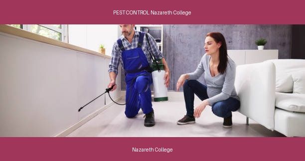 PEST CONTROL Nazareth College